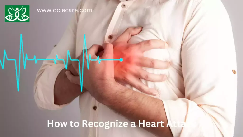 How to Recognize a Heart Attack