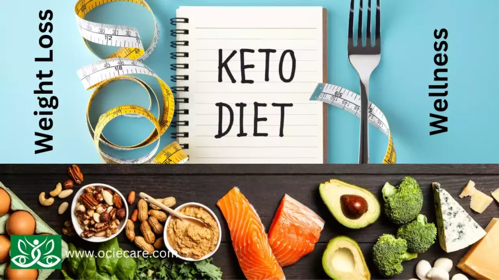 Keto Diet for Weight Loss and Wellness