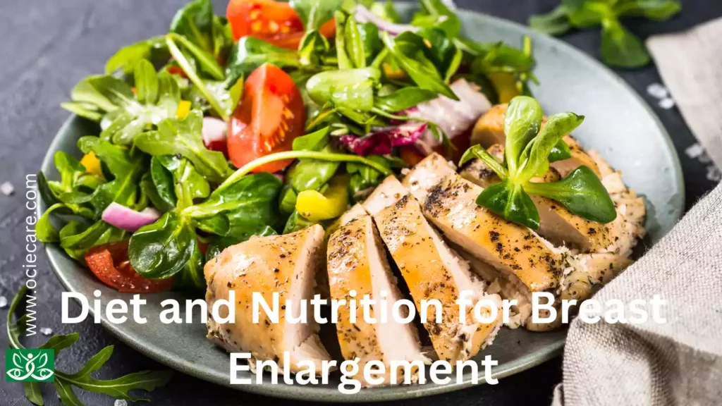 Diet and Nutrition for Breast Enlargement