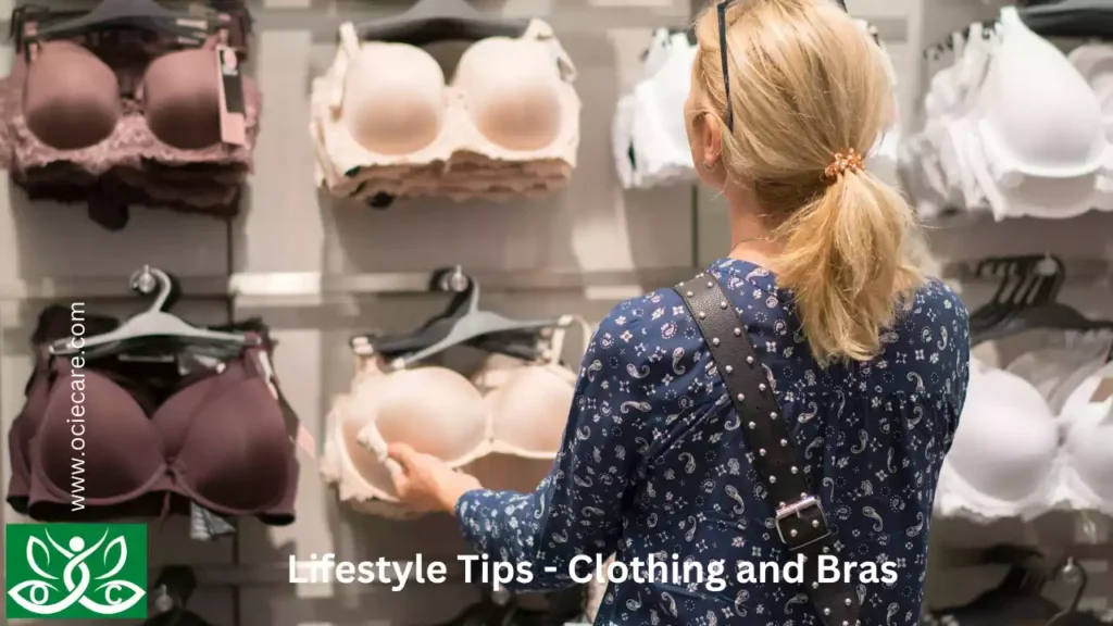 Lifestyle Tips - Clothing and Bras