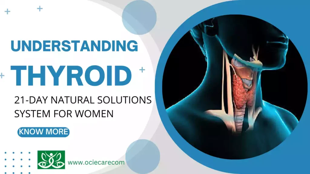 Understanding Thyroid: A 21-Day Natural Solutions System For Women 