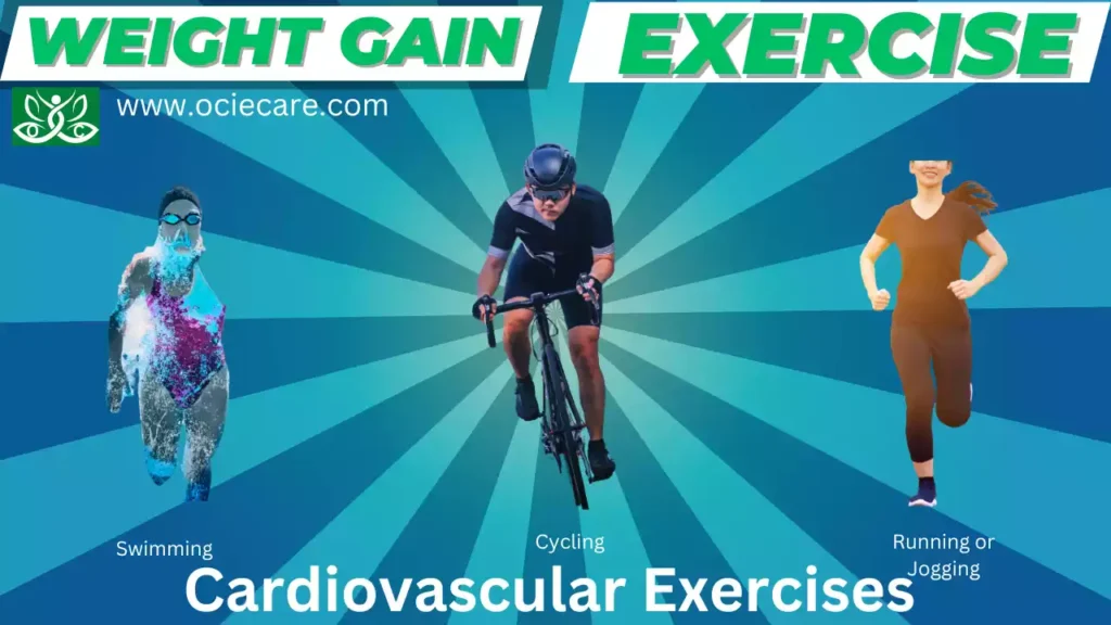 Weight Gain Exercise | Cardiovascular Exercises