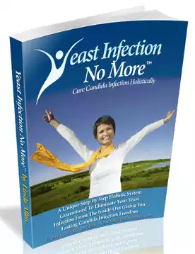 Yeast Infection: 5 Steps Natural Solutions Within 12 Hrs.