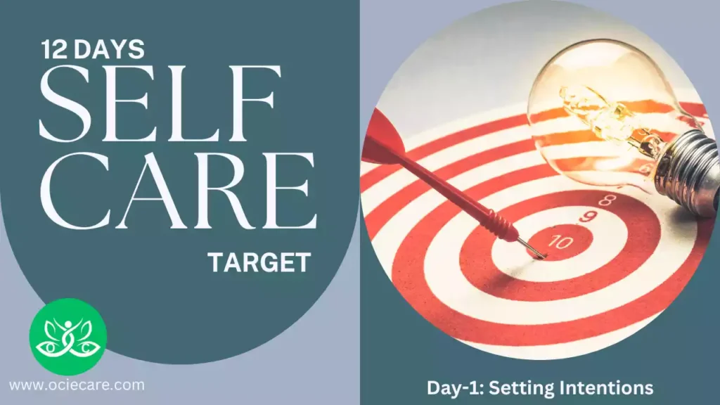 12 Days of Self-Care Target Day-1 Setting Intentions