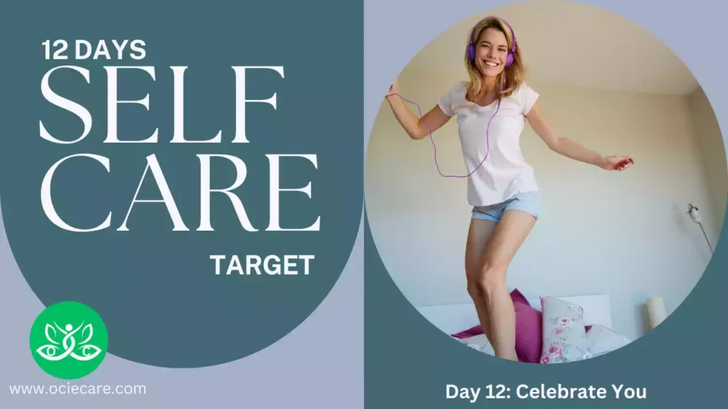 12 Days of Self-Care Target Day 12 Celebrate You