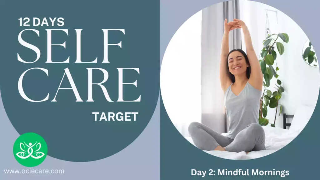 12 Days of Self-Care Target Day 2 Mindful Mornings