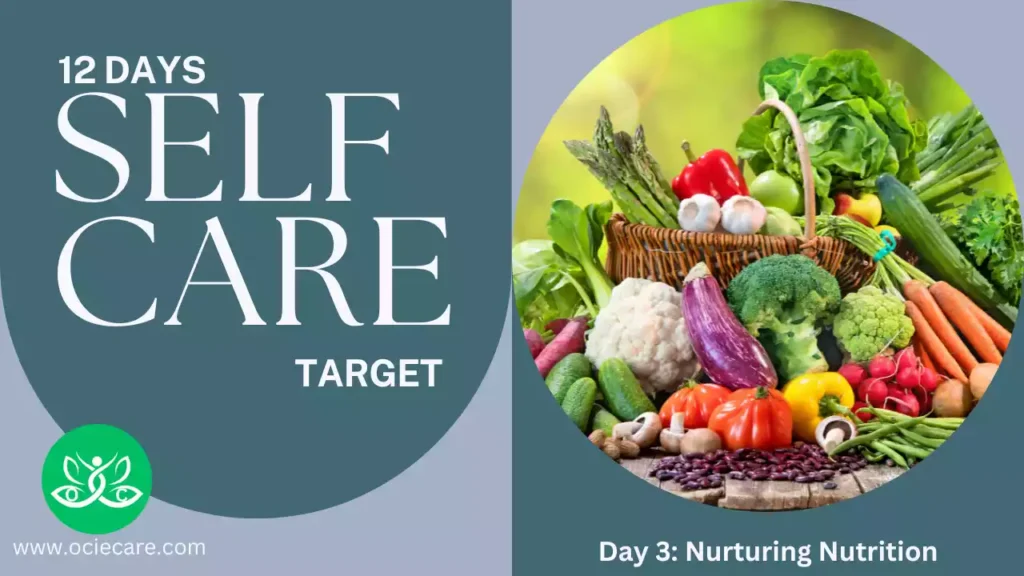 12 Days of Self-Care Target Day 3 Nurturing Nutrition