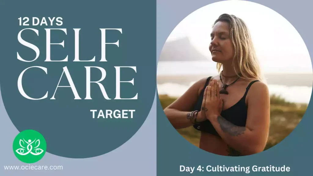 12 Days of Self-Care Target Day 4 Cultivating Gratitude