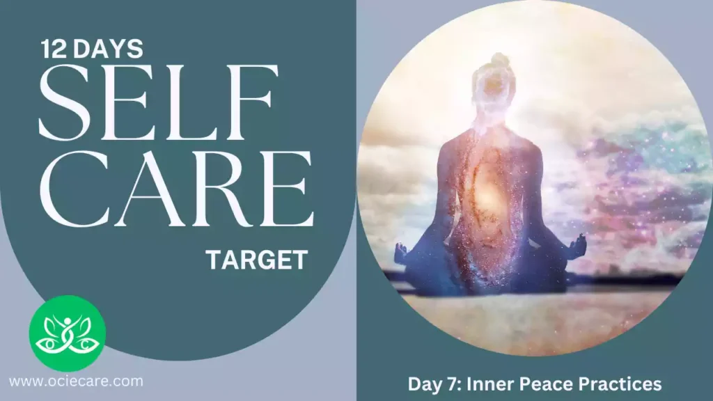 12 Days of Self-Care Target Day 7 Inner Peace Practices