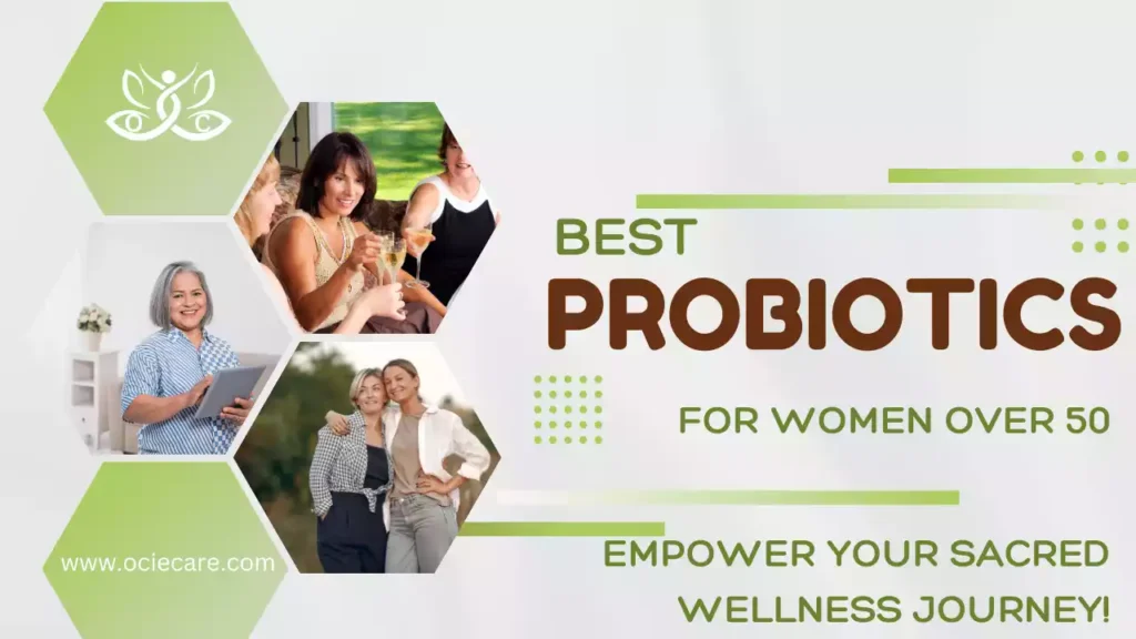 Best Probiotics for Women Over 50