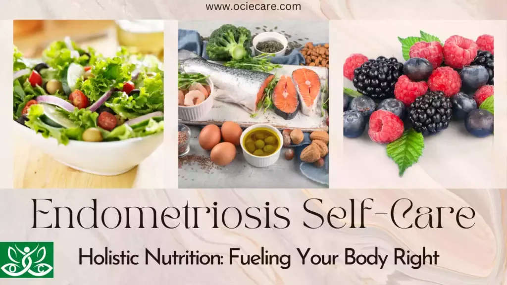 Endometriosis Holistic Nutrition Fueling Your Body Right