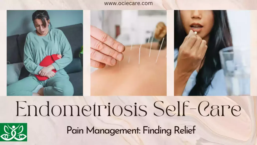 Endometriosis Pain Management Finding Relief