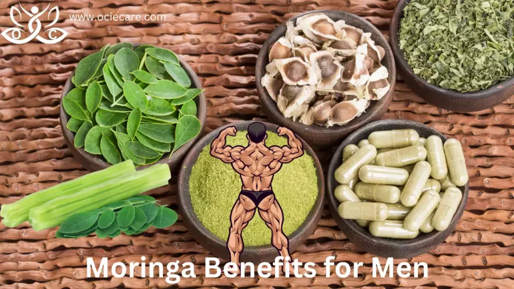 Moringa Benefits for Men