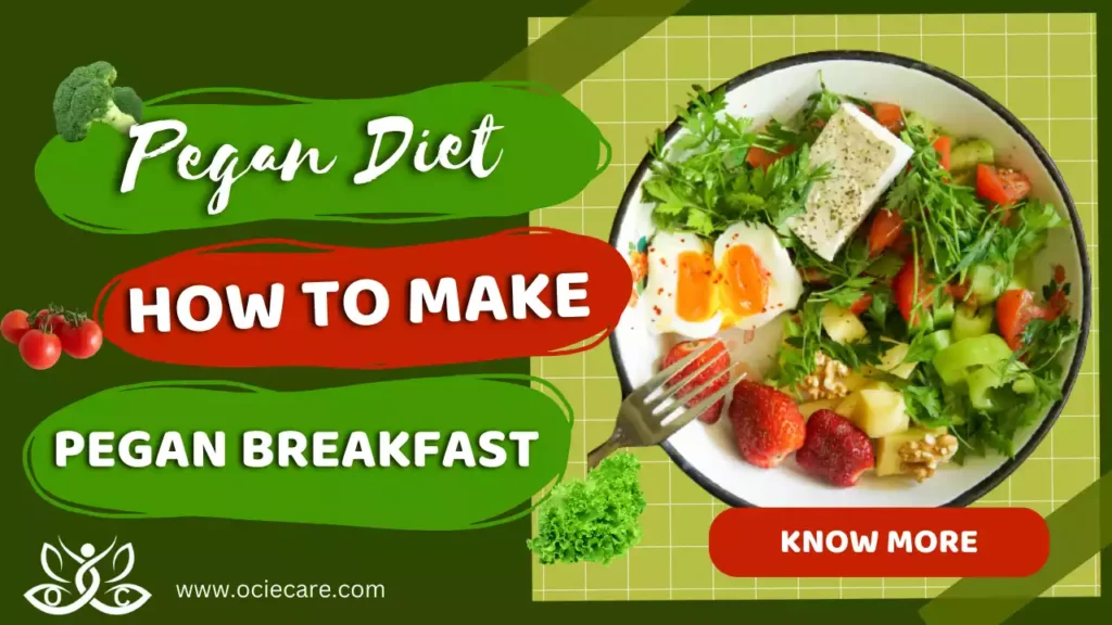 Pegan Diet Breakfast