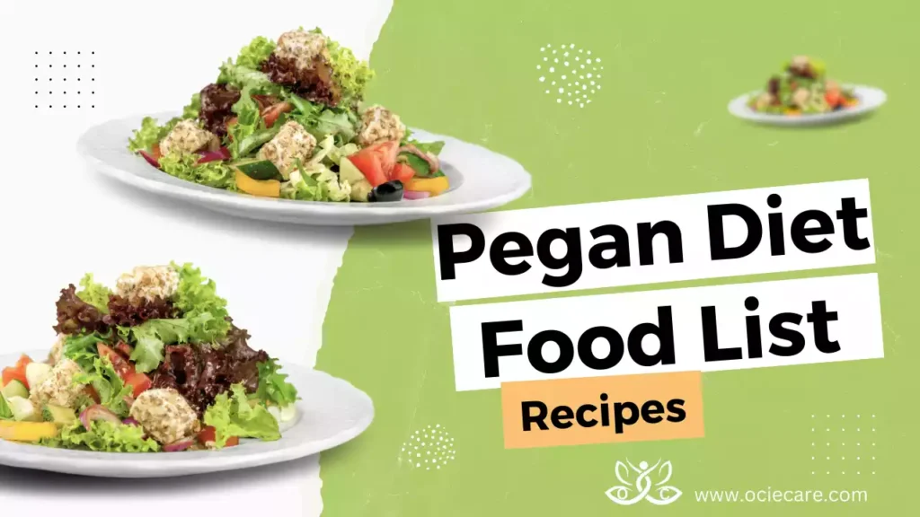 Pegan Diet Food List