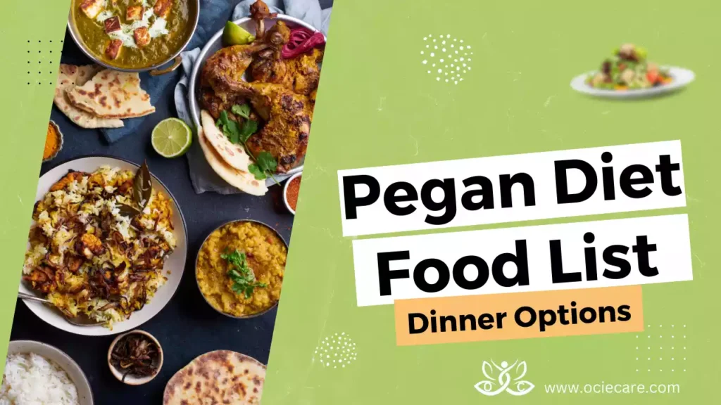 Pegan Dinner Options