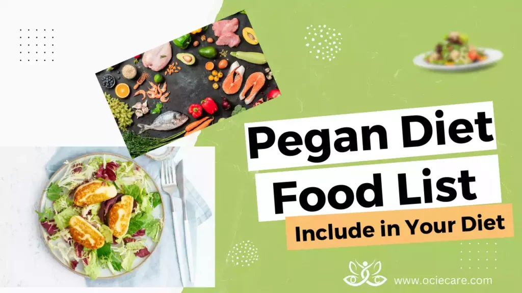 Top Pegan Diet Food List