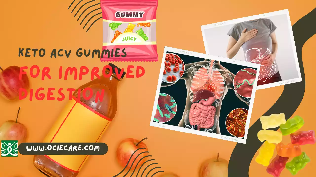 Keto ACV Gummies for Improved Digestion