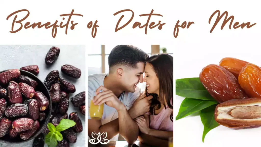 Benefits of Dates for Men