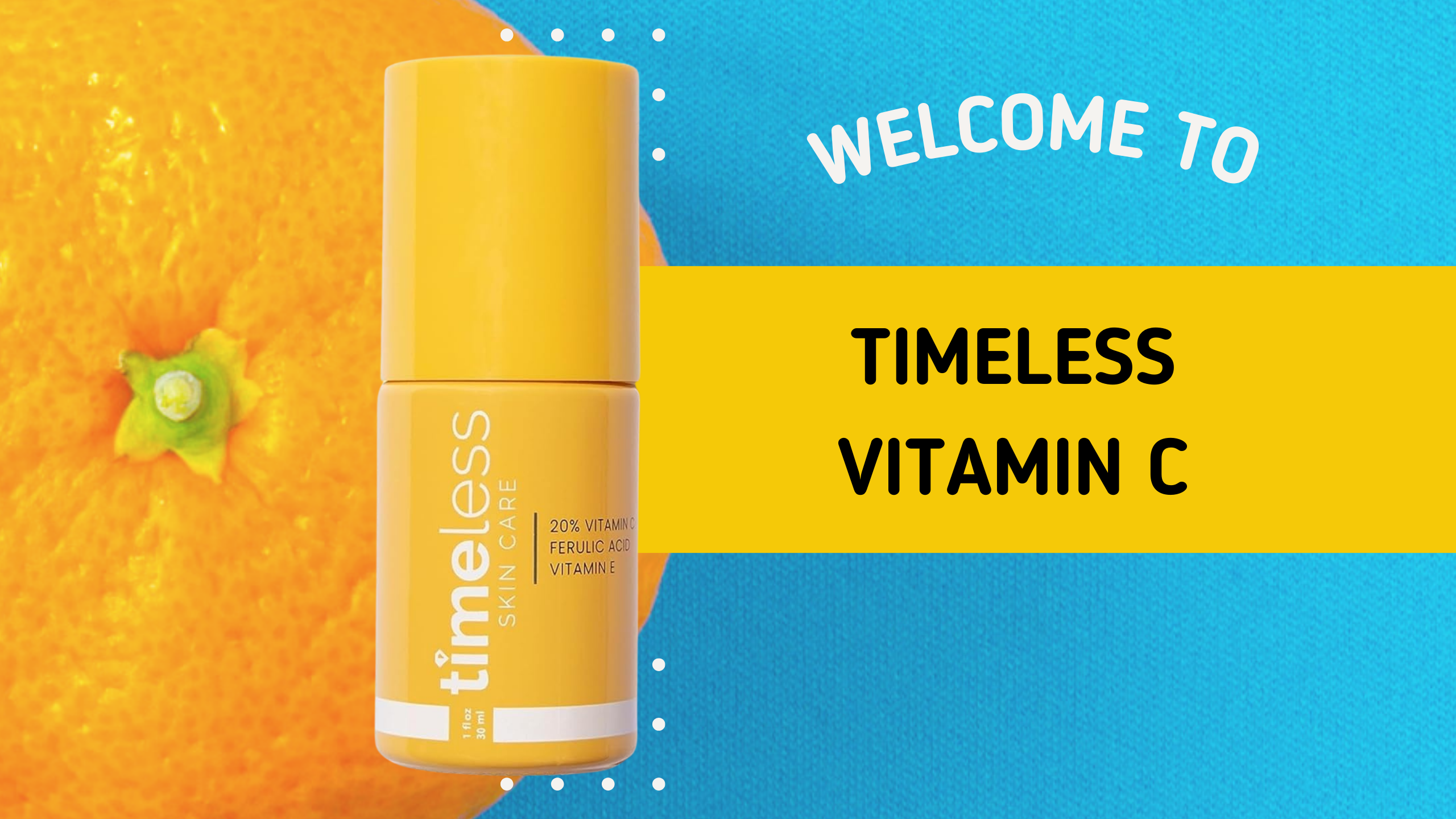 Timeless Vitamin C